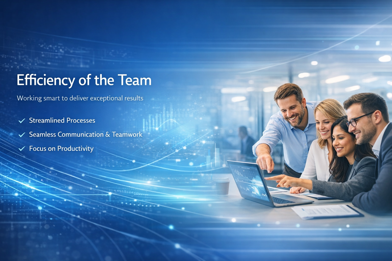 Efficiency of the team